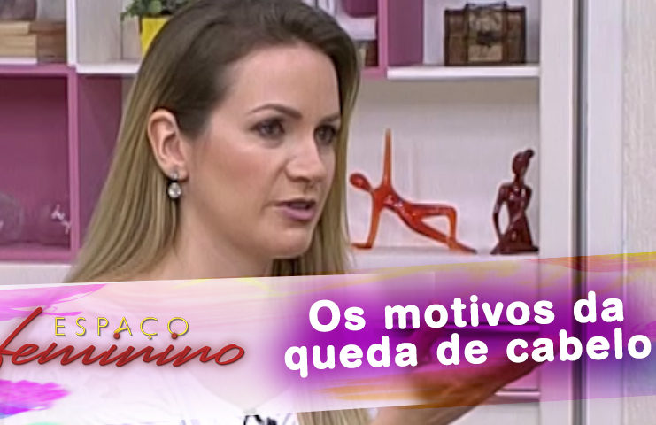 Os motivos da queda de cabelo