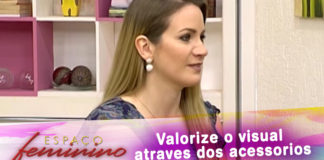 Valorize o visual atraves dos acessorios