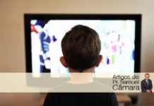 Tome cuidado com o que assiste