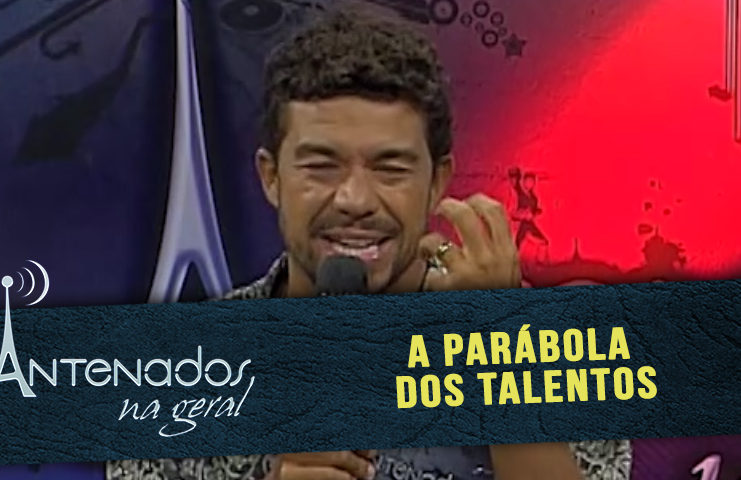 A Parábola dos Talentos